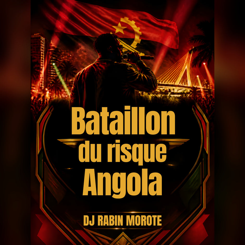 Bataillon du Risque Angola – DJ Rabin Morote Papillon | Audio officiel